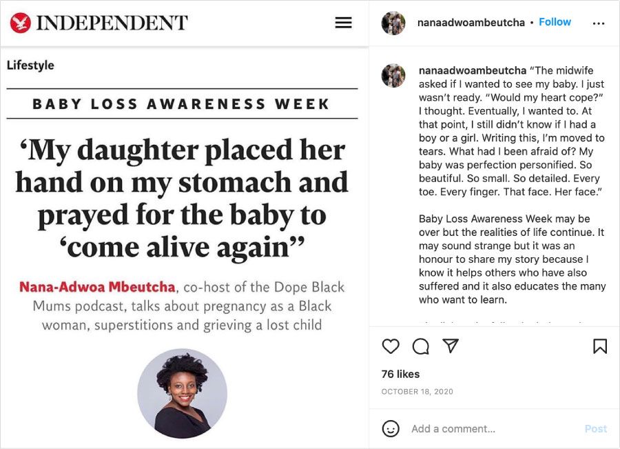 An Instagram post by Nana-Adwoa Mbeutcha of Independent article: Baby Loss Awareness Week 'My daughter placed her hand on my stomach and prayed for the baby to 'come alive again''