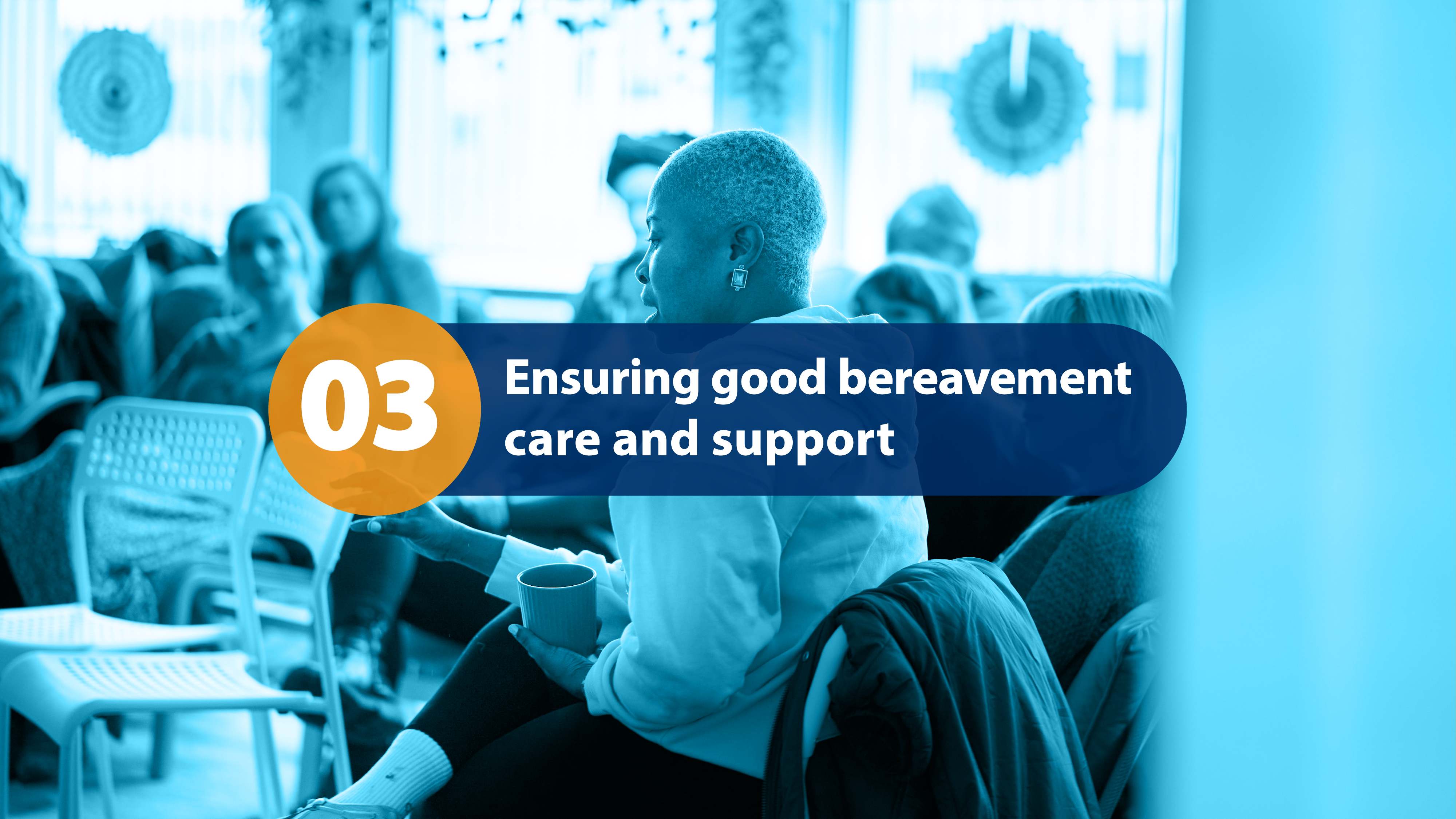 Ensuring good bereavement care and support